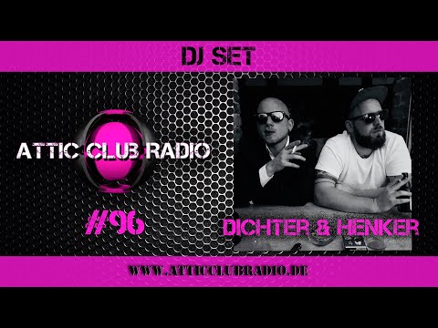 Dichter & Henker @ Attic Club Radio # 96 Techno Live Set