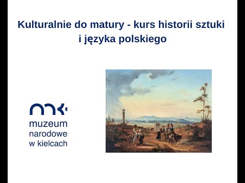 Kulturalnie do matury - kurs języka polskiego - teksty kultury