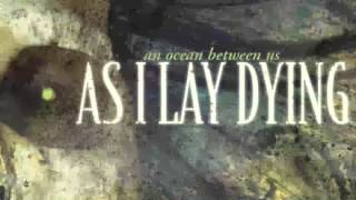 As I Lay Dying [2007] An Ocean Between Us [FULL ALBUM]