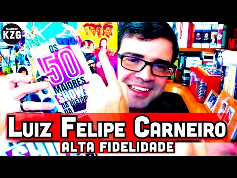 LUIZ FELIPE CARNEIRO (Alta Fidelidade) em Kaza! - por Gastão Moreira 💥