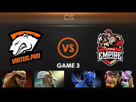 Virtus.pro vs Team Empire Game 3 - Kiev Major CIS Qualifier: Playoffs - @TobiWanDOTA @LDdota