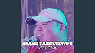 Download lagu Arang Tampurung 2 mp3 Download lagu Arang Tampurung 2 mp3