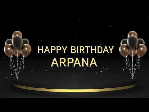 Wish you a very Happy Birthday Arpana