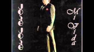 11. Regresar Al Ayer - José José