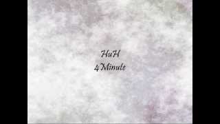 4Minute - HuH [Han &amp; Eng]