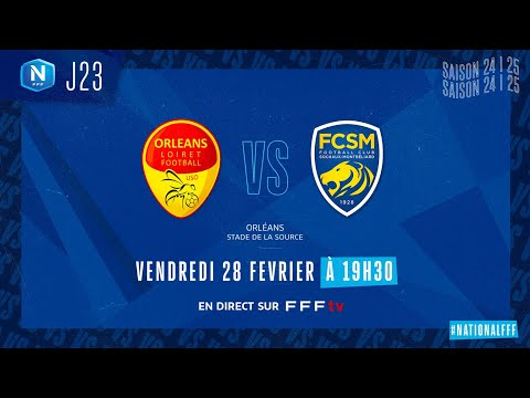 J23 I US Orléans vs FC Sochaux M en replay (4-2) I National FFF 2024-2025