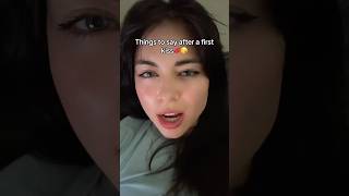 These are things to say after a first kiss #romance #comedy #foryou #explorepage #kiss