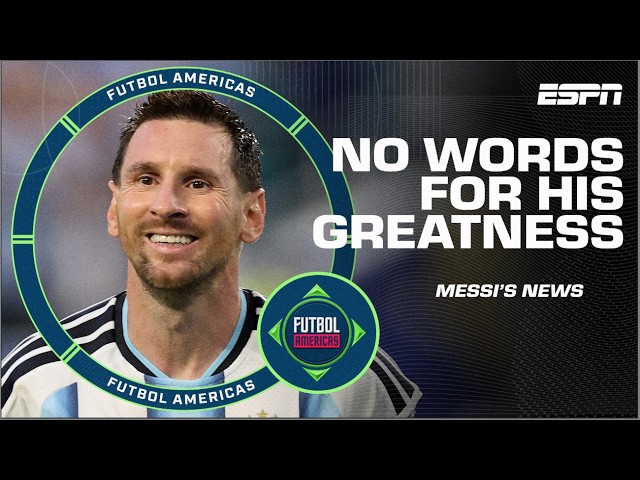Defining Lionel Messi's GREATNESS with Argentina | Futbol Americas