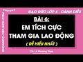 Đạo đức Lớp 4 Bài 6: Em tích cực tham gia lao động
