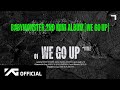 BABYMONSTER - ‘WE GO UP’ (Official Audio)