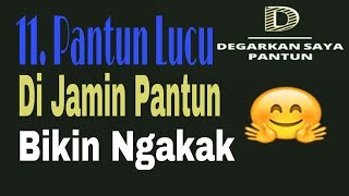 Download lagu 11. Pantun Lucu, Di Jamin Pantun Bikin Ngakak mp3