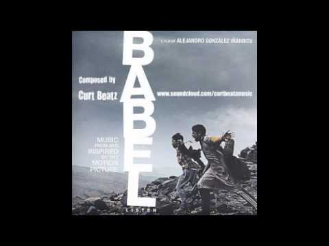 Babel Soundtrack Remix by Curt Beatz