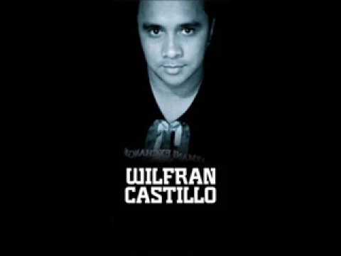 Wilfran Castillo - Ella se llevo mi vida