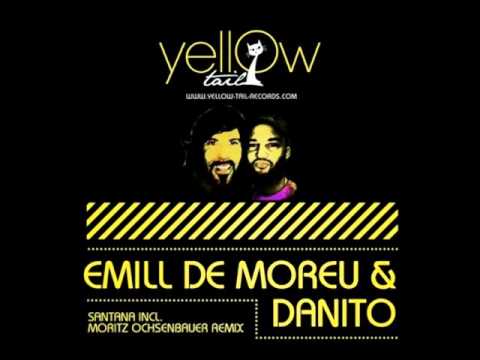 Emill De Moreu & Danito - Santana