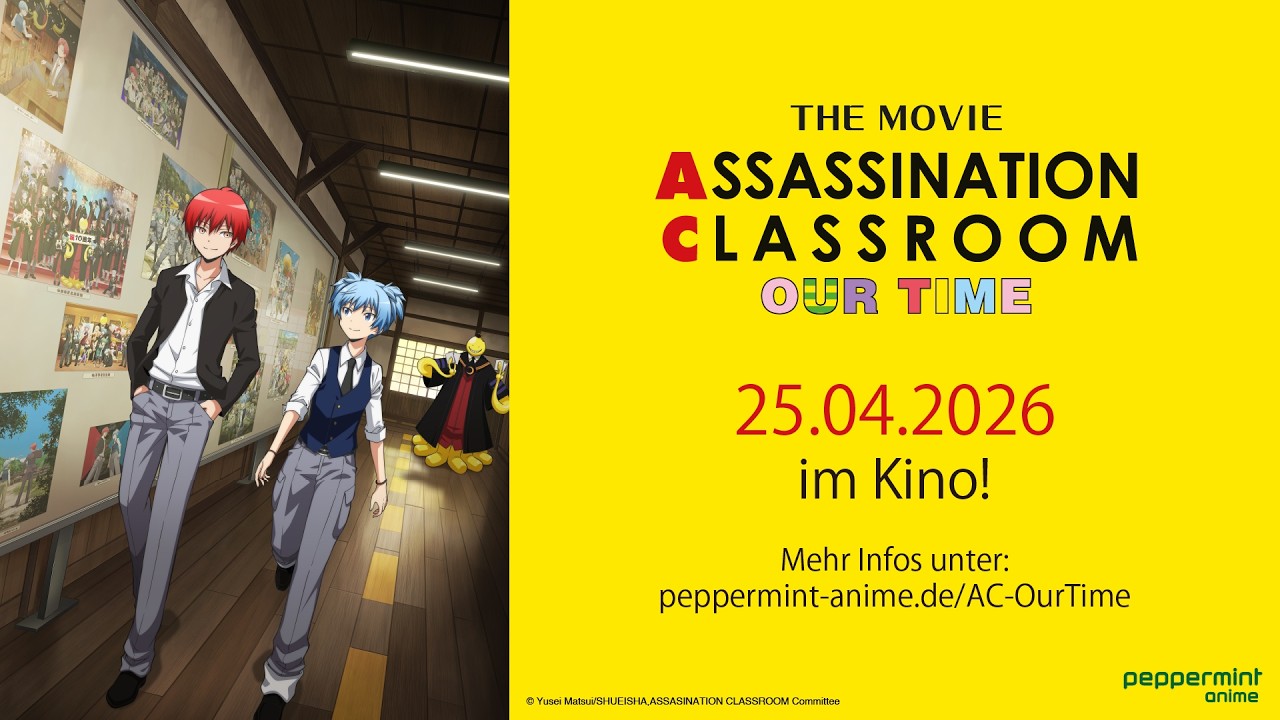 Assassination Classroom The Movie: Our Time Trailer