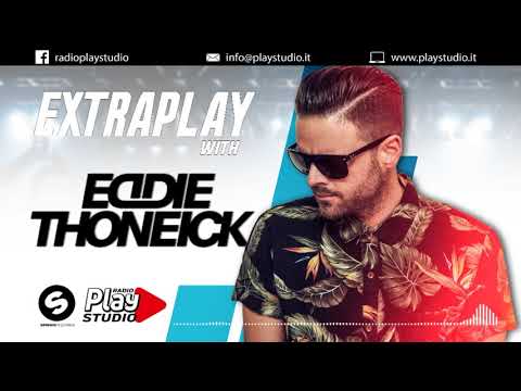 Eddie Thoneick djset @ Extraplay (21-07-18)