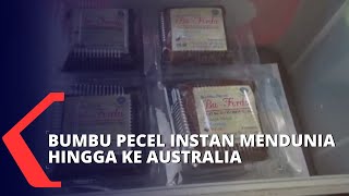Download lagu Bumbu Pecel Instan Buatan Ibu Rumah Tangga Sukses Diekspor Hingga ke Australia mp3 Download lagu Bumbu Pecel Instan Buatan Ibu Rumah Tangga Sukses Diekspor Hingga ke Australia mp3