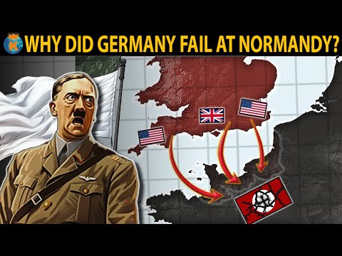 Why did Germany Actually Fail at Normandy?
