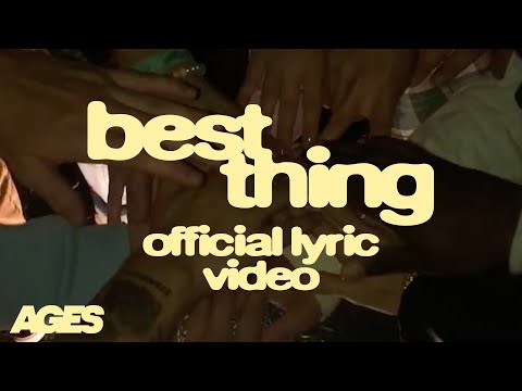 Best Thing Music Video by River Valley AGES