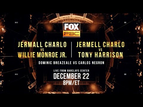 Jermall Charlo vs. Willie Monroe Jr. and Jermell Charlo vs. Tony Harrison | PBC ON FOX