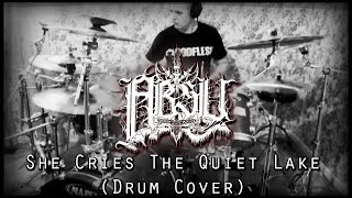 Absu - She Cries the Quiet Lake (Drum Cover)