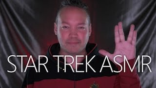 Go BEYOND: Star Trek ASMR ~ ASMR/Whispering/Binaural