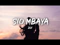 Jux Sio Mbaya Music Hit Lyrics