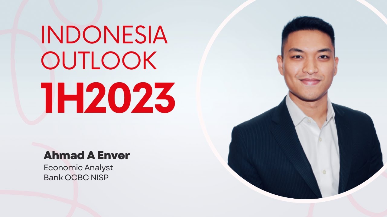 1H2023 Indonesia Outlook