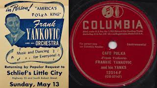 Frankie Yankovic - Cafe Polka