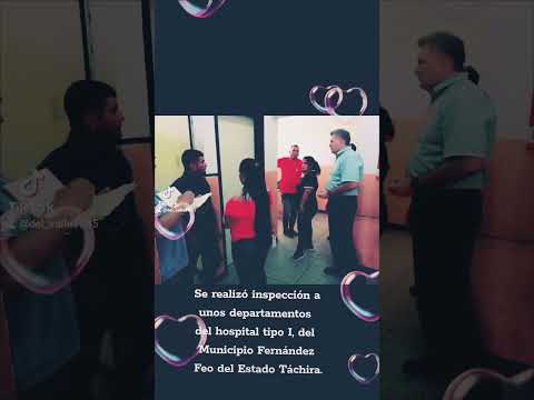 Inspección del hospital tipo I del Municipio Fernández Feo del Estado Táchira.