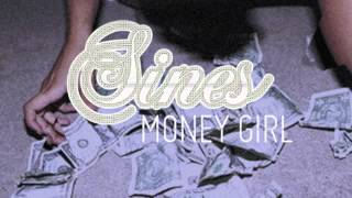 Sines -  Money Girl