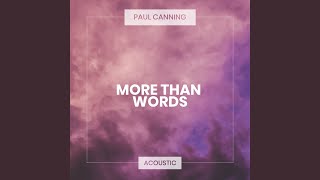 More Than Words (Acoustic)