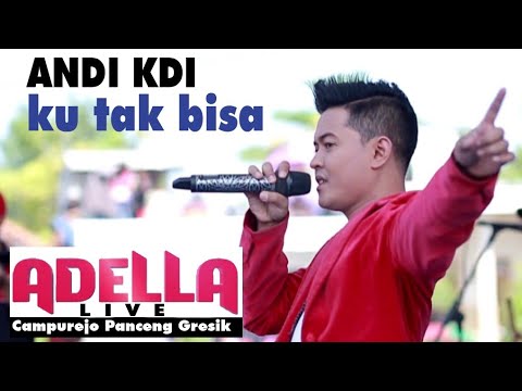 Andi KDI | Ku tak bisa | Adella