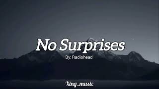 Download lagu Radiohead - No Surprises (Lyrics) song  mp3