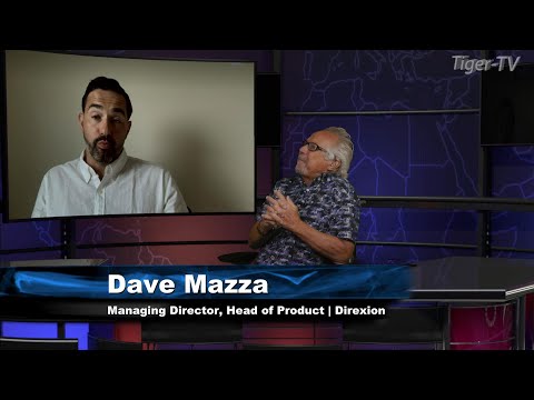 July 25th, Dave Mazza, Head of Product and Managing Director at Direxion, The Tom O'Brien Show