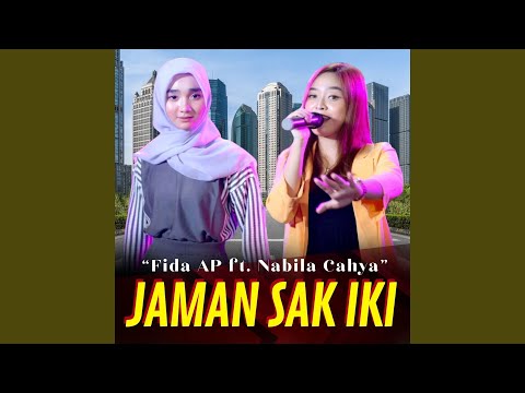 Jaman Sak Iki (feat. Nabila Cahya)