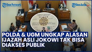 Klarifikasi Polda Metro Jaya & UGM soal Berkas Ijazah Asli Jokowi Tak Bisa Diakses Publik