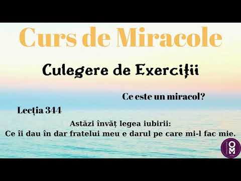Curs de Miracole - Lecția 344