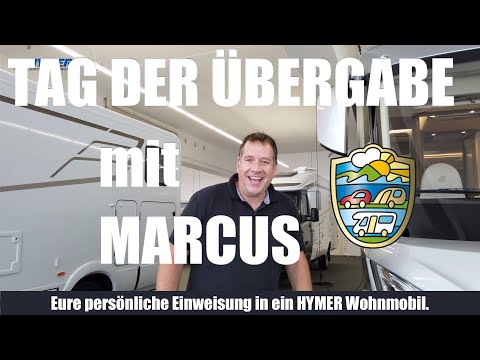Wohnmobil abholen, endlich! Hymer Wohnmobil persönlich erklärt | Einweisung | Anleitung | Übergabe