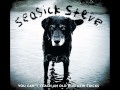 Seasick Steve - Back In The Doghouse (You Can't ...