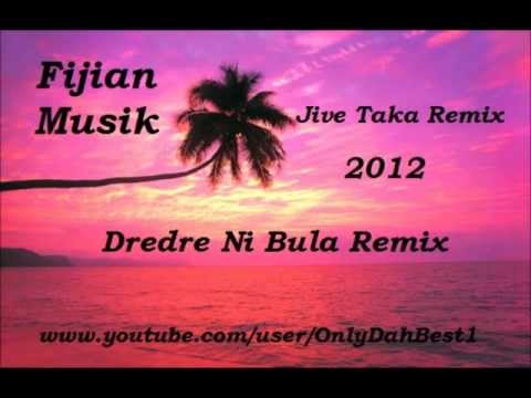 Dredre Ni Bula [Fijian Remix 2012]