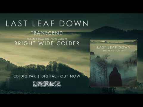 LAST LEAF DOWN - Transcend (full track)