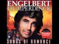Engelbert Humperdinck - This Is My Song