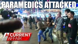 Paramedics attacked while trying to save woman&#39;s life | A Current Affair Australia 2018