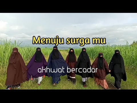 Menuju Surga mu - El Banat || akhwat bercadar