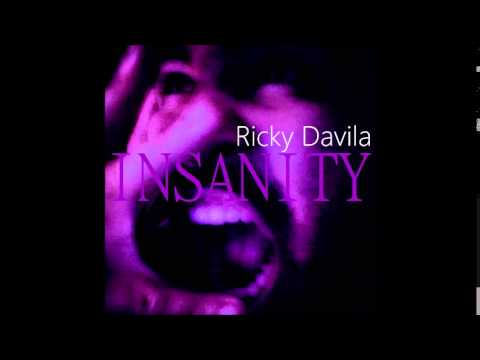 Ricky Davila - Insanity (Official Audio)