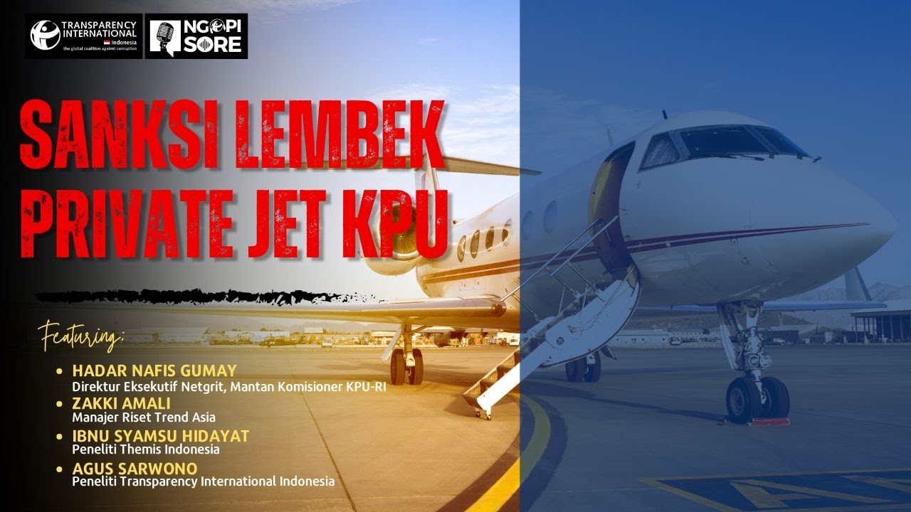 Sanksi Lembek Private Jet KPU