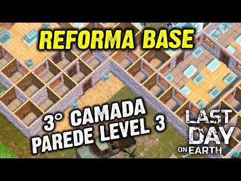 Reforma Base 3º Camada Parede Level 3 - Last Day On Earth