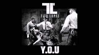 Tito Lopez - What About Me