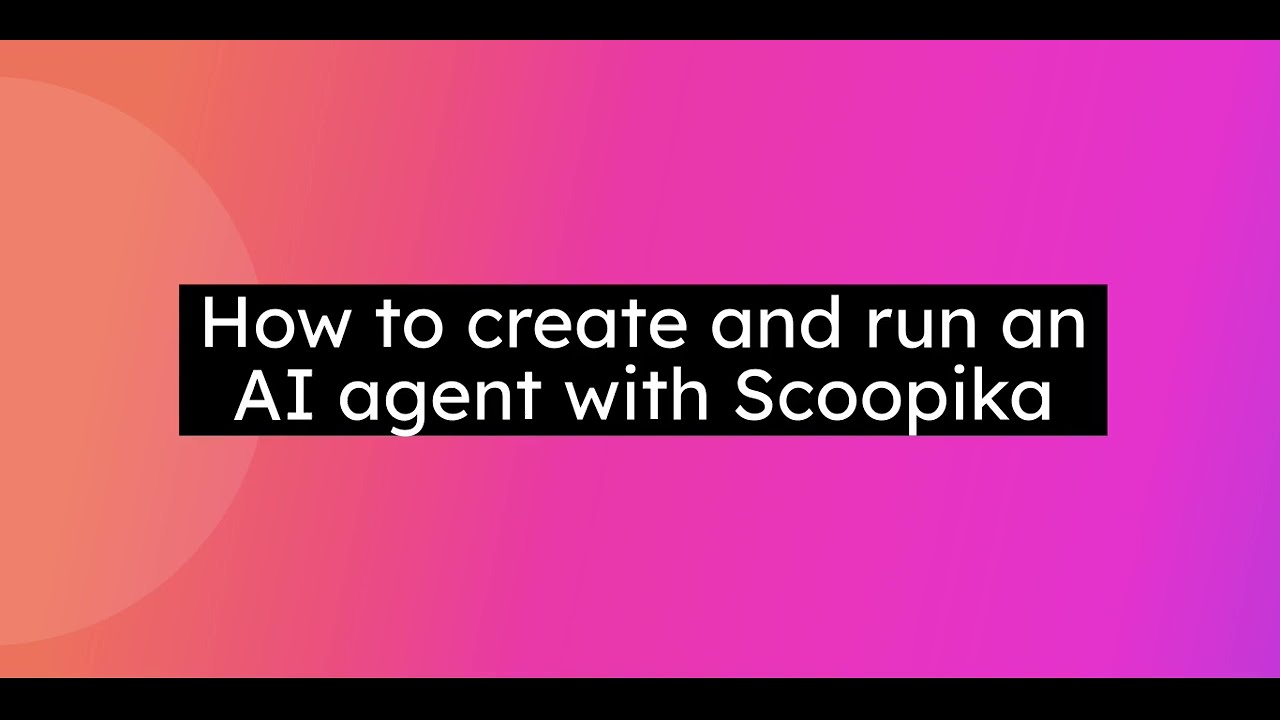 Scoopika tutorial